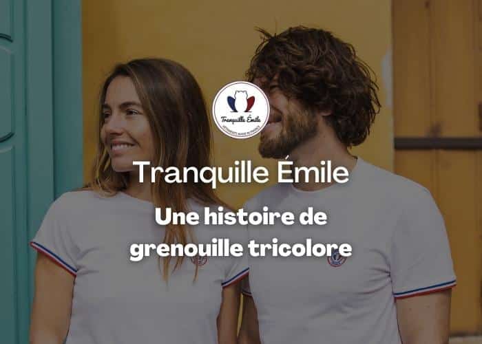 Tranquille Émile, une histoire de grenouille tricolore